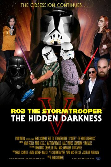 Постер фильма «Rod the Stormtrooper: Episode V - The Hidden Darkness»