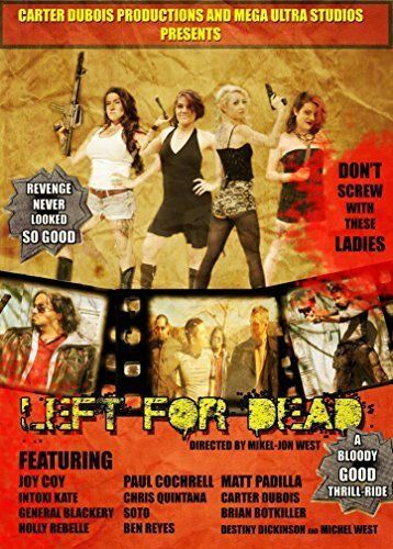 Постер фильма «Left for Dead»