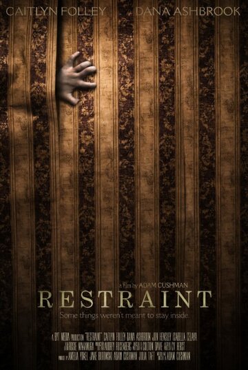 Постер фильма «Restraint»