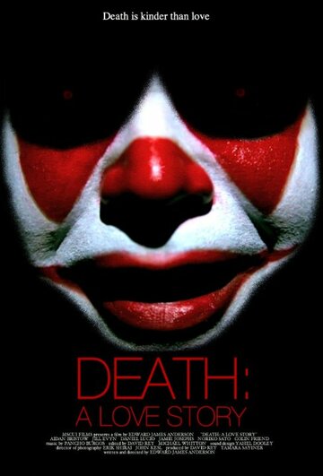 Постер фильма «Death: A Love Story»