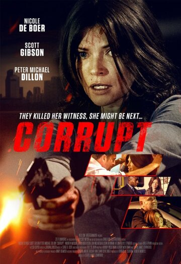 Постер фильма «Corrupt»
