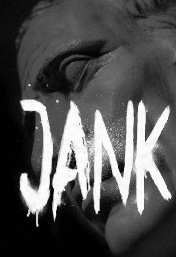 Постер фильма «Jank»