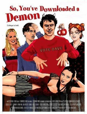 Постер фильма «So, You've Downloaded a Demon»