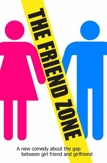 Постер фильма «The Friend Zone»
