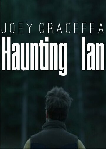 Haunting Ian
