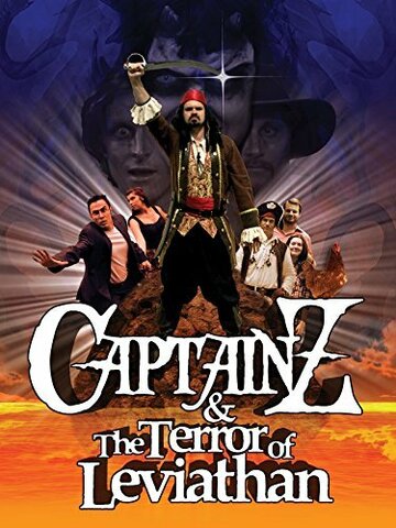 Постер фильма «Captain Z & the Terror of Leviathan»