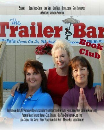 Постер фильма «The Trailer Bar Book Club Movie»