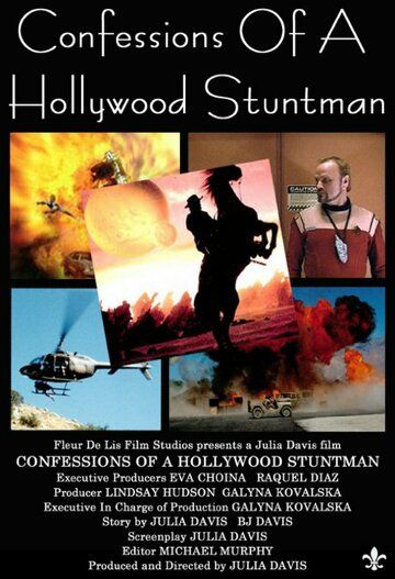 Постер фильма «Confessions of a Hollywood Stuntman»