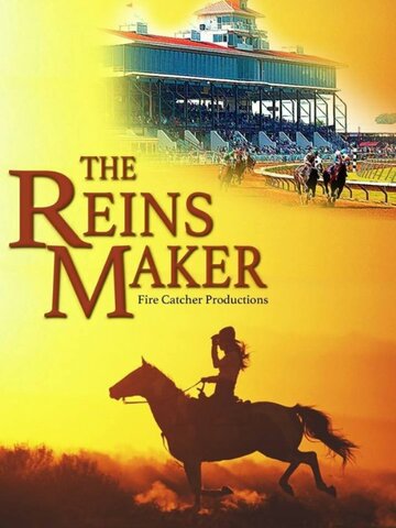 Постер фильма «The Reins Maker»