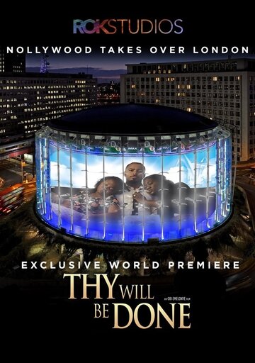 Постер фильма «Thy Will Be Done»