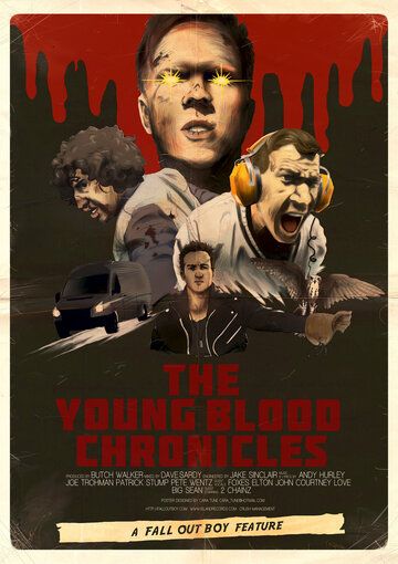 Постер фильма «The Young Blood Chronicles»