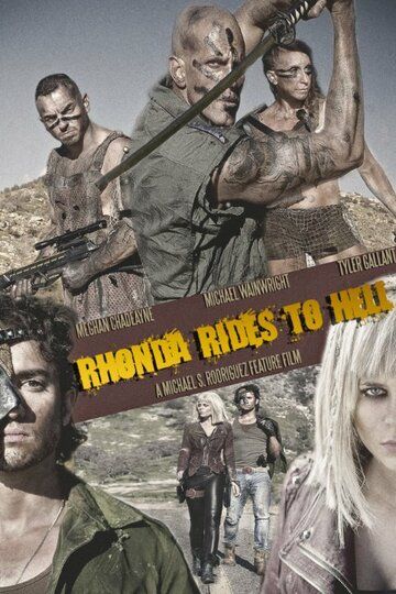 Постер фильма «Rhonda Rides to Hell»