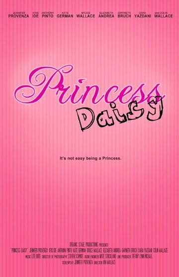 Постер фильма «Princess Daisy»