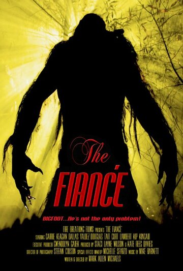 Постер фильма «The Fiancé»