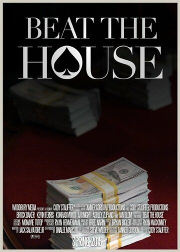 Постер фильма «Beat the House»