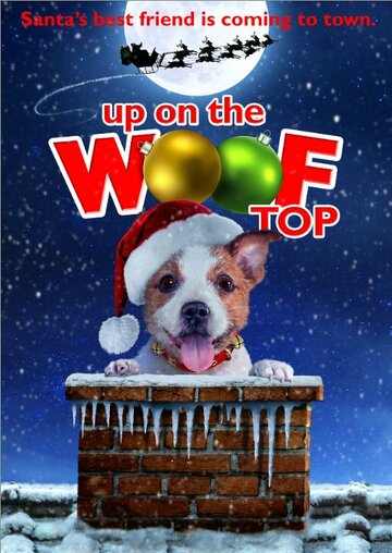 Постер фильма «Up on the Wooftop»