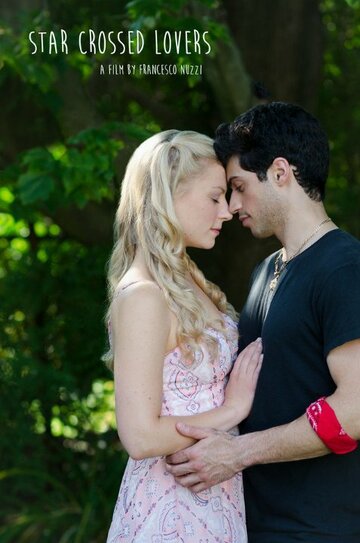 Постер фильма «Star Crossed Lovers»