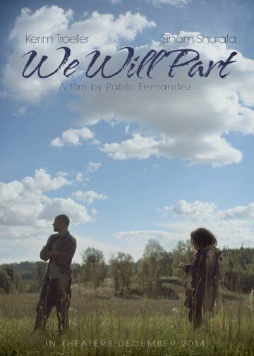 Постер фильма «We Will Part»