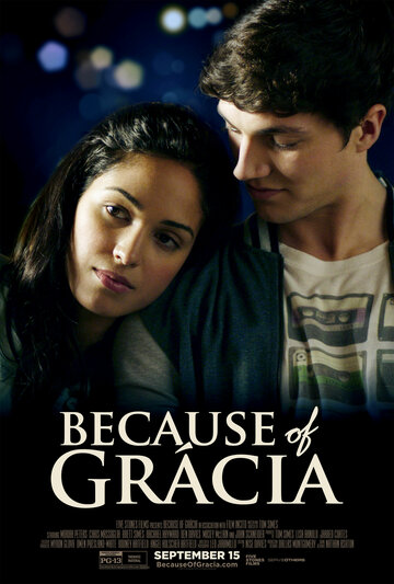 Постер фильма «Because Of Grácia»