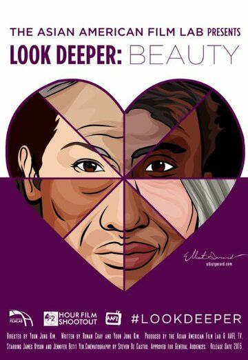 Постер фильма «Look Deeper: Beauty»