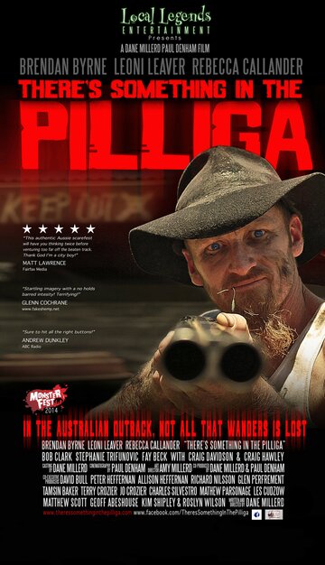 Постер фильма «There's Something in the Pilliga»