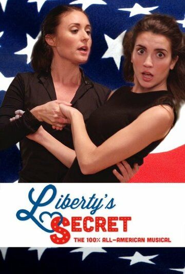 Постер фильма «Liberty's Secret»