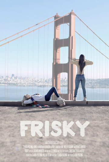 Постер фильма «Frisky»