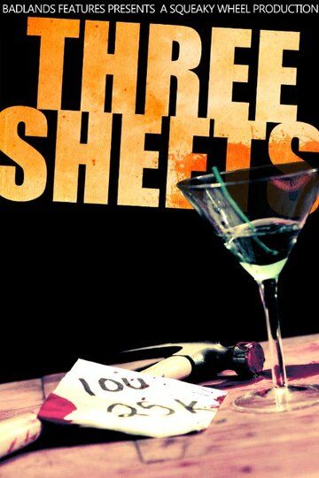 Постер фильма «3 Sheets»