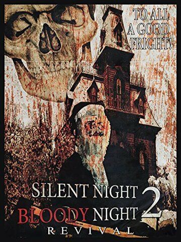Постер фильма «Silent Night, Bloody Night 2: Revival»