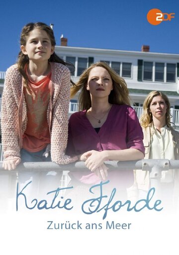Постер фильма «Katie Fforde: Zurück ans Meer»