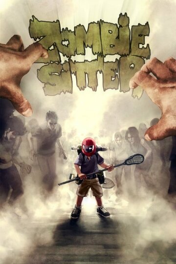 Постер фильма «Zombie Sitter»