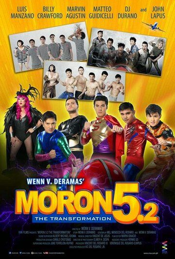 Постер фильма «Moron 5.2: The Transformation»
