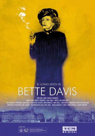 Постер фильма «El último adiós de Bette Davis»