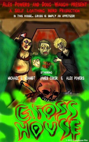 Постер фильма «GrossHouse»