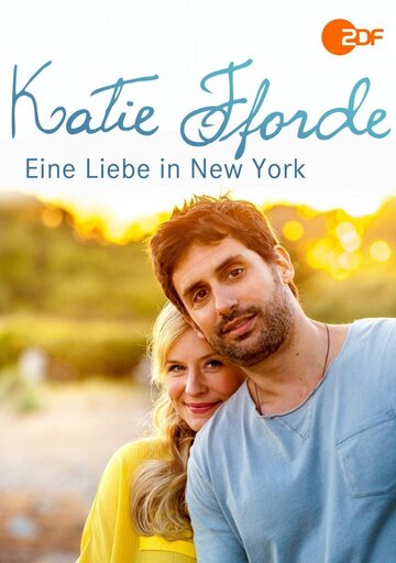 Постер фильма «Katie Fforde: Eine Liebe in New York»