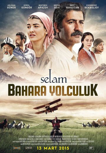 Постер фильма «Selam: Bahara Yolculuk»