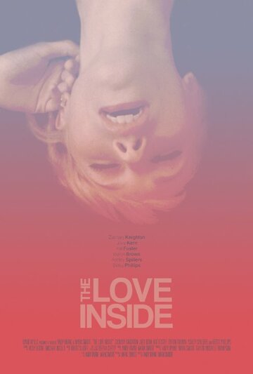 Постер фильма «The Love Inside»
