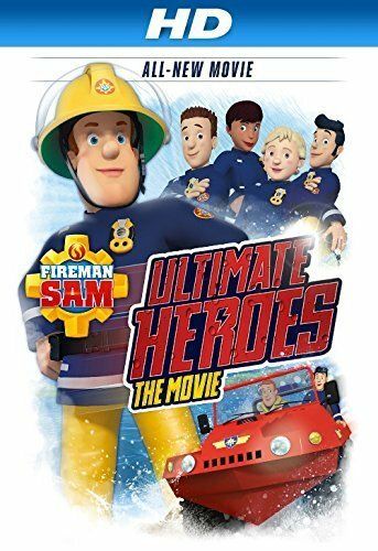Постер фильма «Fireman Sam: Ultimate Heroes - The Movie»
