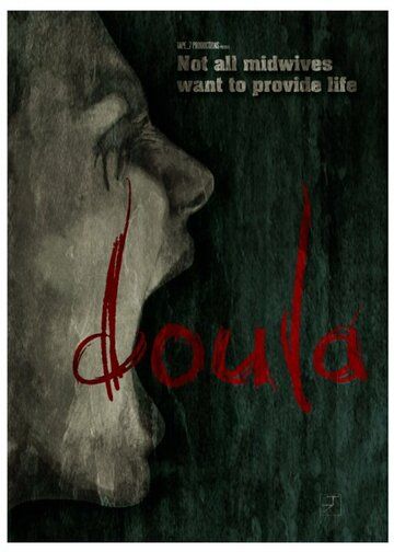 Постер фильма «Doula»
