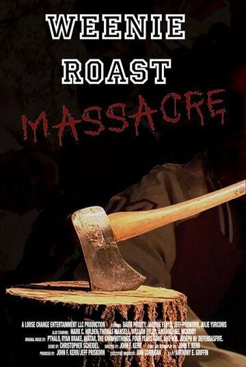Постер фильма «Weenie Roast Massacre»