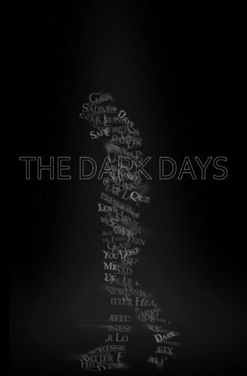 Постер фильма «The Dark Days»