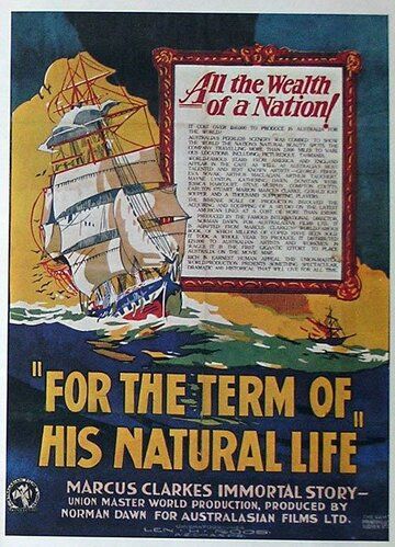 Постер фильма «For the Term of His Natural Life»