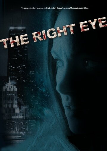 Постер фильма «The Right Eye»