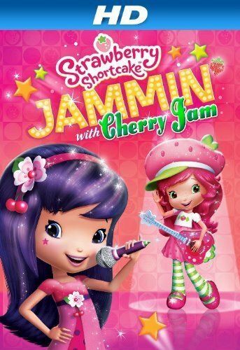Постер фильма «Strawberry Shortcake: Jammin' with Cherry Jam»