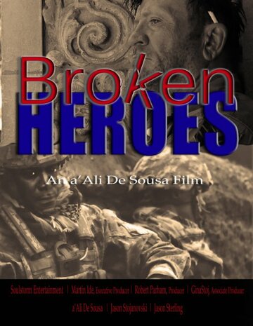 Постер фильма «Broken Heroes»