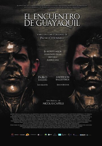 Постер фильма «El Encuentro de Guayaquil»