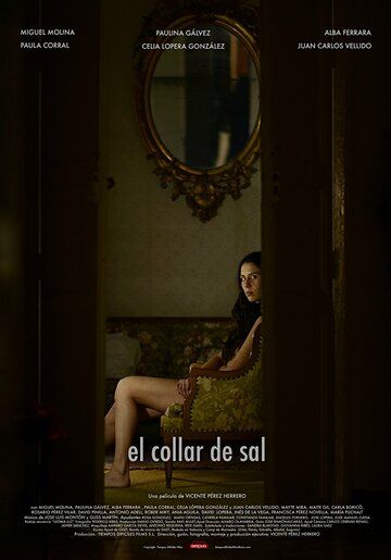 Постер фильма «El collar de sal»