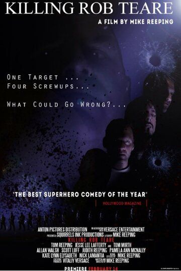 Постер фильма «Killing Rob Teare»