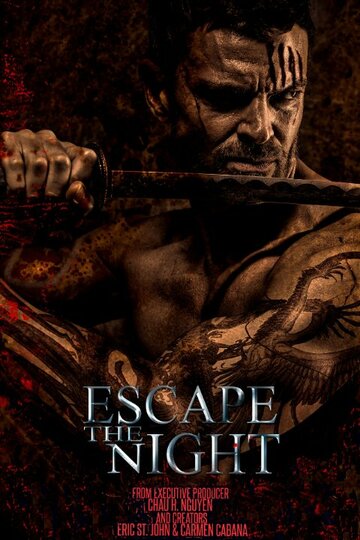 Постер фильма «Escape the Night»