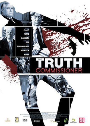 Постер фильма «The Truth Commissioner»